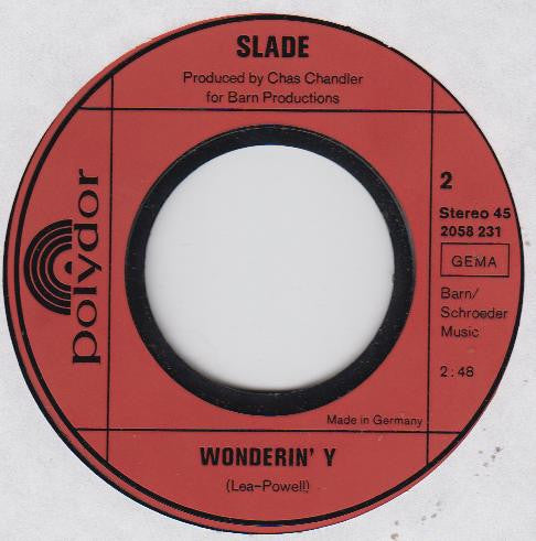 Slade : Tak Me Bak 'Ome (7", Single)