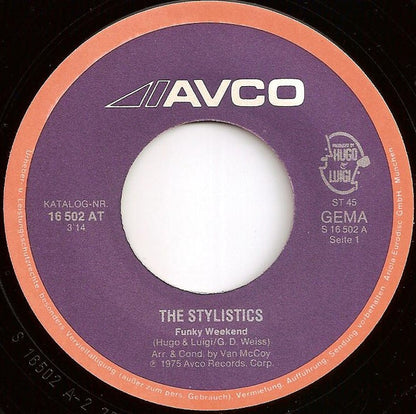 The Stylistics : Funky Weekend (7", Single)