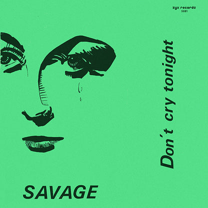 Savage : Don't Cry Tonight (12", Maxi, Ora)