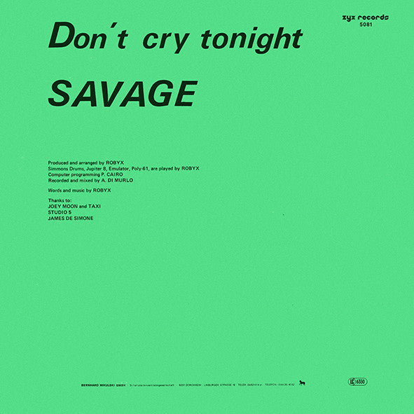 Savage : Don't Cry Tonight (12", Maxi, Ora)