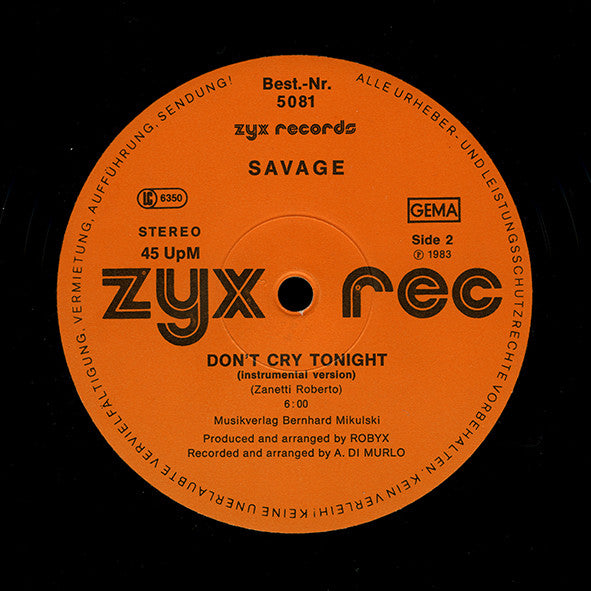 Savage : Don't Cry Tonight (12", Maxi, Ora)