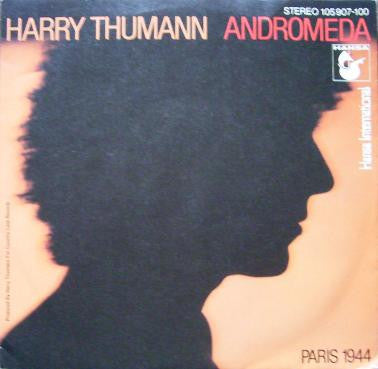 Harry Thumann : Andromeda / Paris 1944 (7", Single)