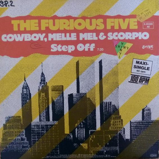 The Furious Five Featuring Cowboy, Melle Mel & Scorpio (3) : Step Off (12", Maxi, Ora)