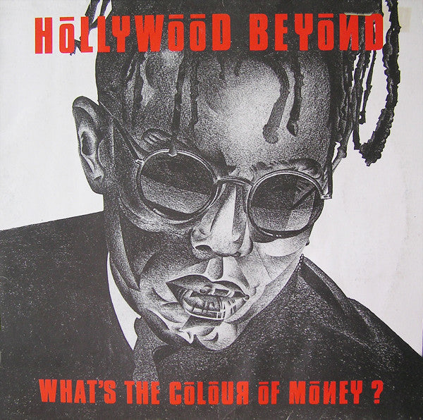 Hollywood Beyond : What's The Colour Of Money? (12", Maxi)