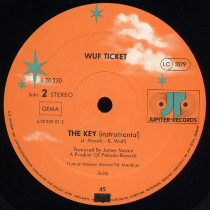 Wuf Ticket : The Key (12", Maxi)