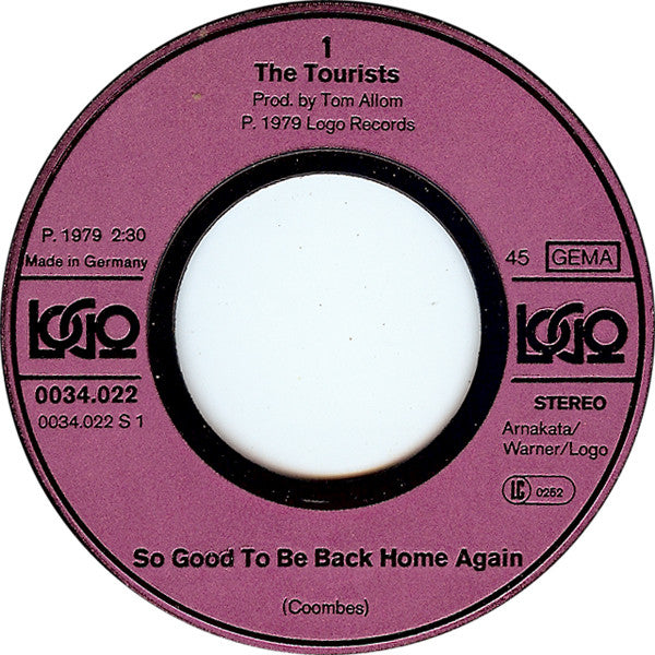 The Tourists : So Good To Be Back Home Again (7", Single)