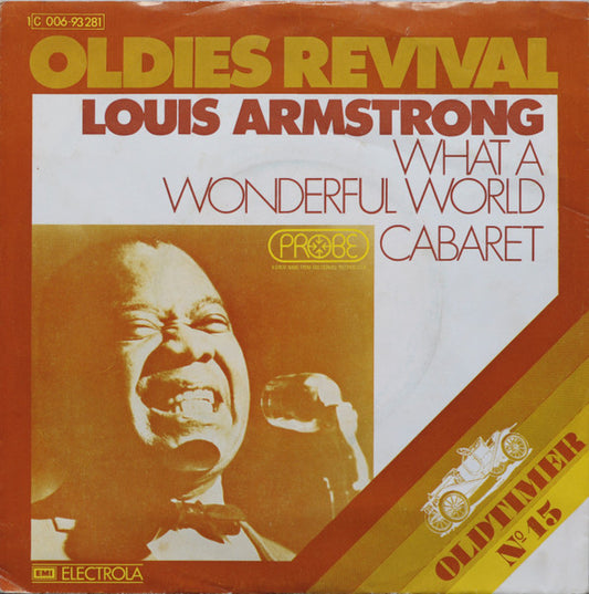 Louis Armstrong : What A Wonderful World / Cabaret (7", Single)