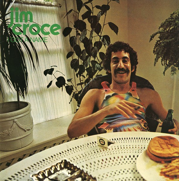 Jim Croce : I Got A Name (LP, Album)