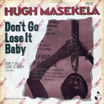 Hugh Masekela : Don't Go Lose It Baby (7", Single)