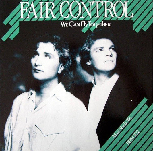 Fair Control : We Can Fly Together (12", Maxi)