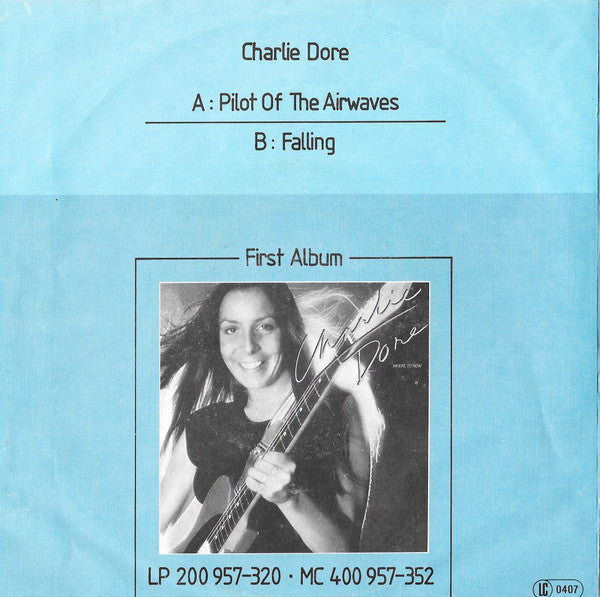 Charlie Dore : Pilot Of The Airwaves (7", Single)