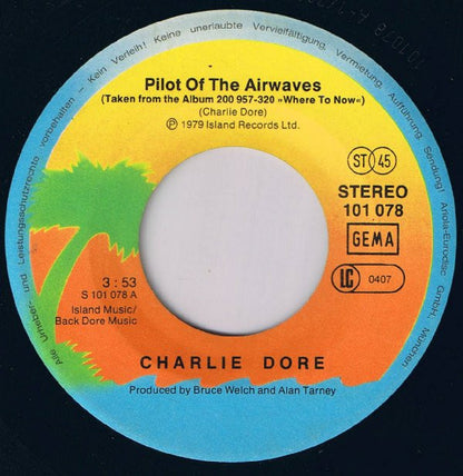 Charlie Dore : Pilot Of The Airwaves (7", Single)