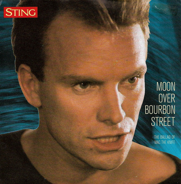 Sting : Moon Over Bourbon Street (7", Single)