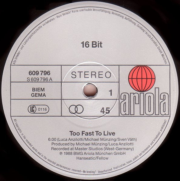 16 Bit : Too Fast To Live (12", Maxi)