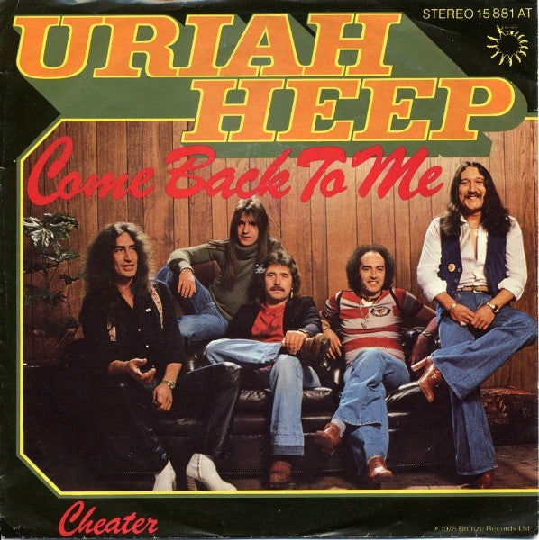 Uriah Heep : Come Back To Me (7", Single)