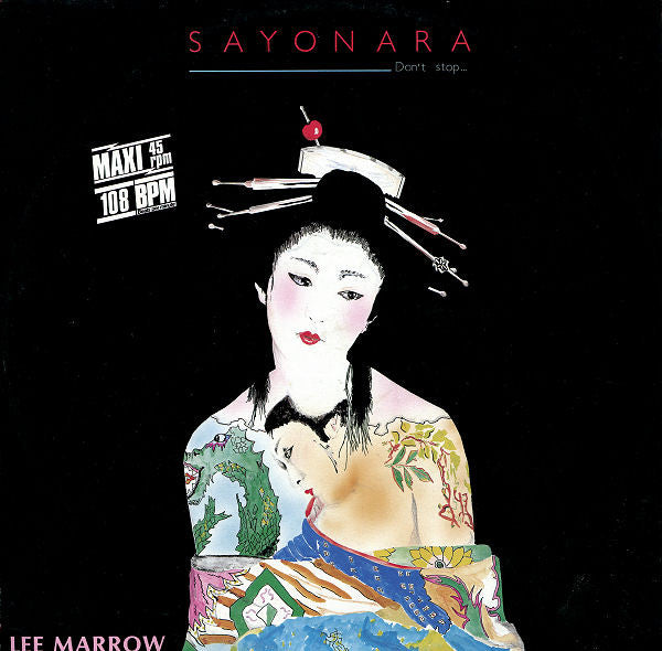 Lee Marrow : Sayonara (Don't Stop...) (12", Maxi)