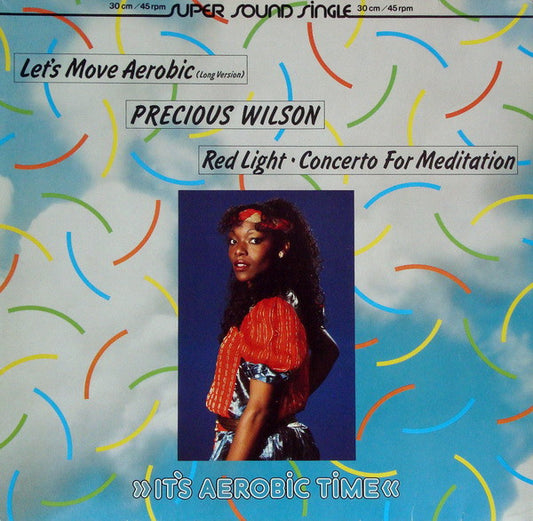 Precious Wilson / The Farian Orchestra : Let's Move Aerobic (Long Version) / Red Light / Concerto For Meditation (12")