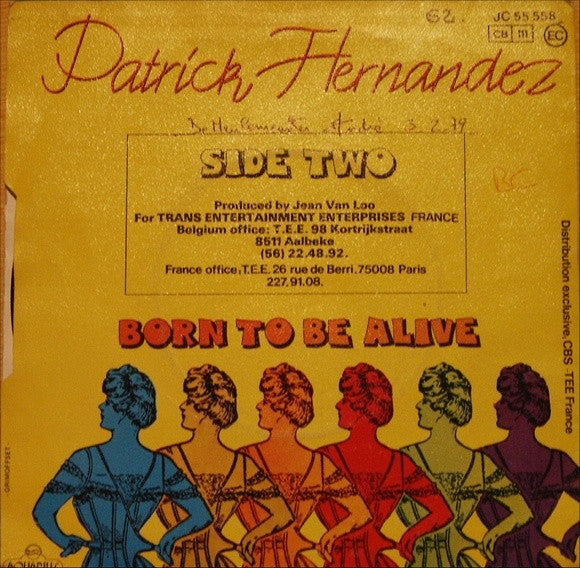 Patrick Hernandez : Born To Be Alive (7", Single, RP, Ora)