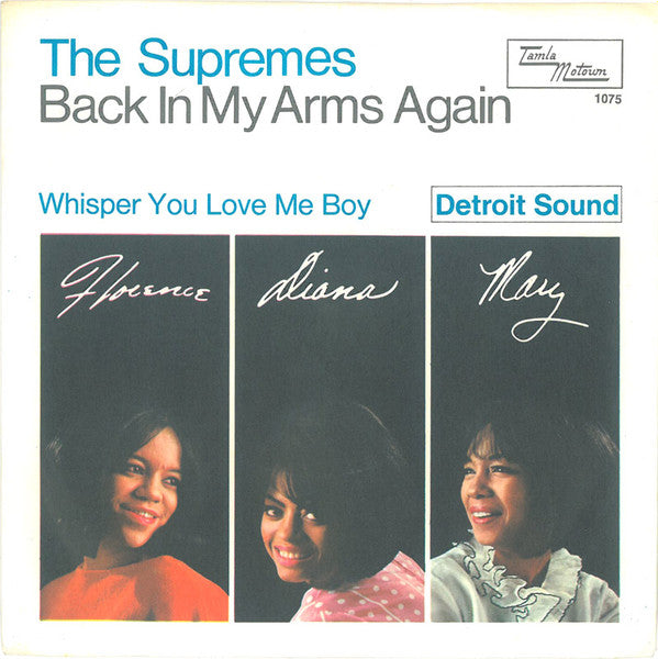 The Supremes : Back In My Arms Again (7", Single)