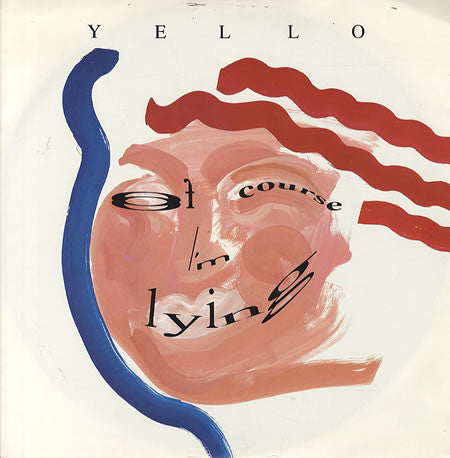 Yello : Of Course I'm Lying (12", Maxi)