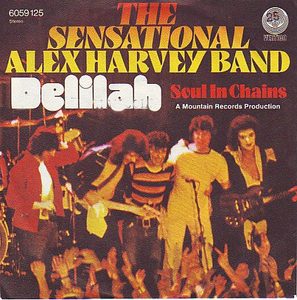 The Sensational Alex Harvey Band : Delilah (7", Single)