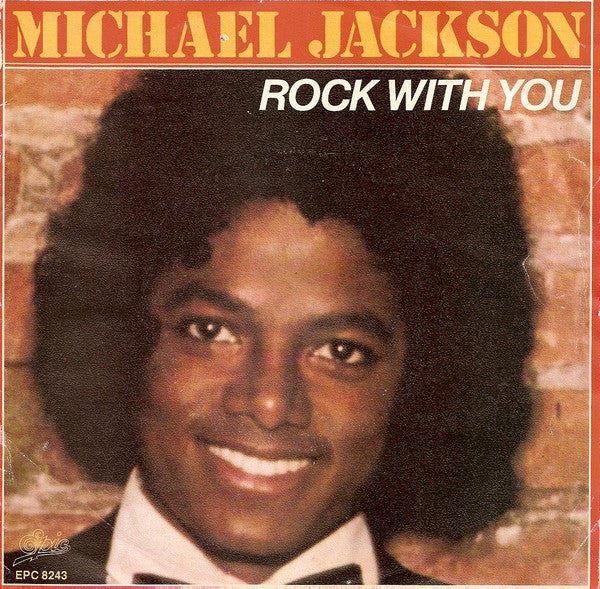 Michael Jackson : Rock With You (7", Single)