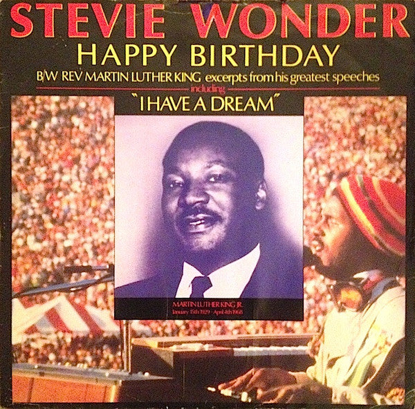 Stevie Wonder / Rev. Martin Luther King* : Happy Birthday / Great Excerpts From His Speeches (12")