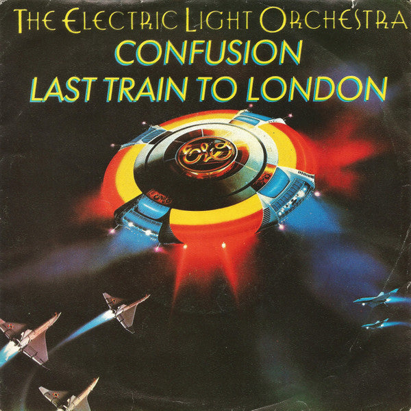 The Electric Light Orchestra* : Confusion / Last Train To London (7", Single)