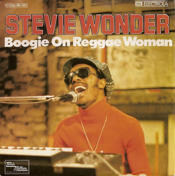 Stevie Wonder : Boogie On  Reggae Woman (7", Single)