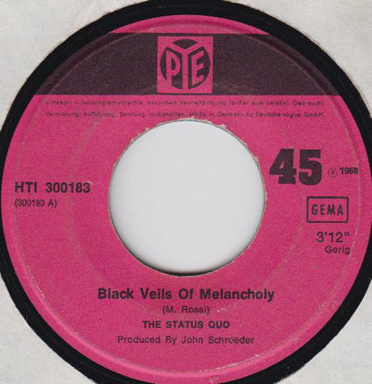 The Status Quo* : Black Veils Of Melancholy (7", Single)