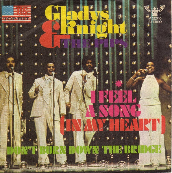 Gladys Knight And The Pips : I Feel A Song (In My Heart) (7", Single)