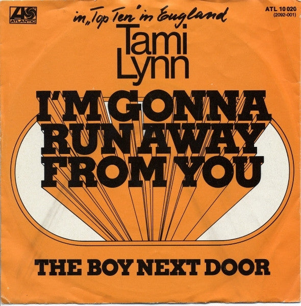 Tami Lynn : I'm Gonna Run Away From You (7", Single)