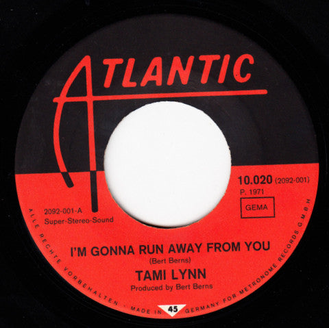 Tami Lynn : I'm Gonna Run Away From You (7", Single)