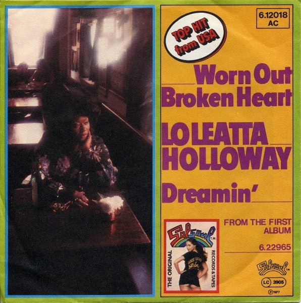 Loleatta Holloway : Worn Out Broken Heart (7", Single)