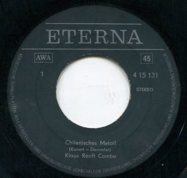 Klaus Renft Combo : Chilenisches Metall / So Starb Auch Neruda (7", Single)