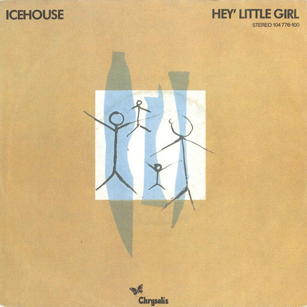 Icehouse : Hey' Little Girl (7", Single)