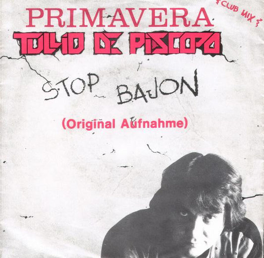 Tullio De Piscopo : Stop Bajon (Primavera) (7", Single)