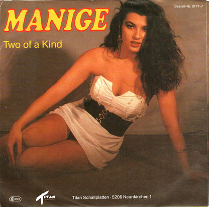 Manige : Two Of A Kind (7", Single)