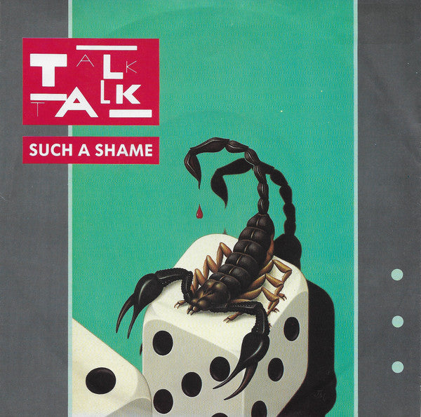 Talk Talk : Such A Shame (7", Single)