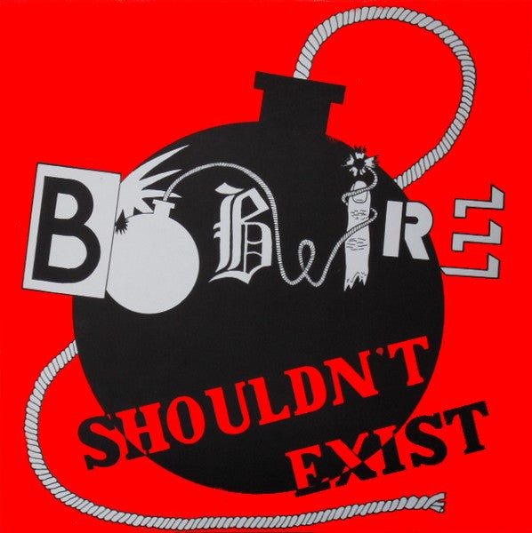 Bobwire : Shouldn't Exist (LP, Album)