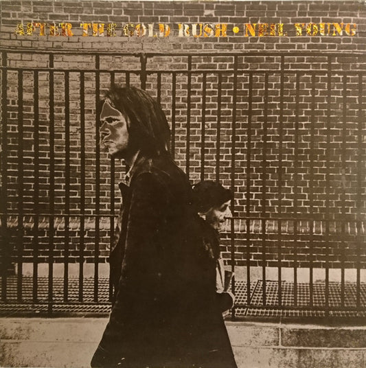 Neil Young : After The Gold Rush (LP, Album, RE)