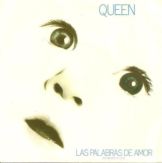 Queen : Las Palabras De Amor (The Words Of Love) (7", Single)