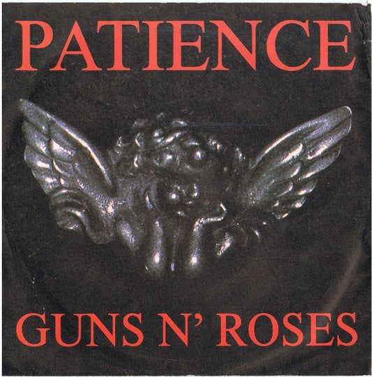 Guns N' Roses : Patience (7", Single, Sol)