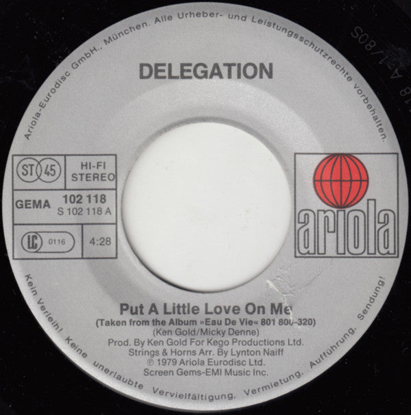 Delegation : Put A Little Love On Me / You And I (7", Single)