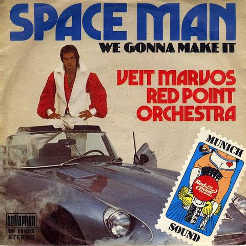 Veit Marvos Red Point Orchestra* : Space Man (7", Single)