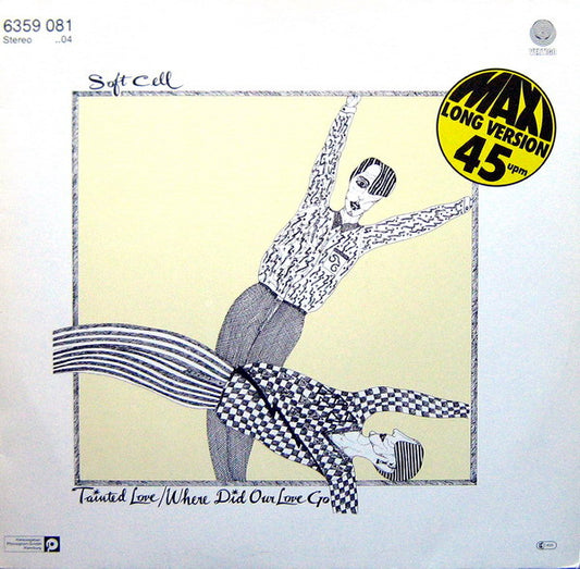 Soft Cell : Tainted Love / Where Did Our Love Go (12", Maxi, RE)