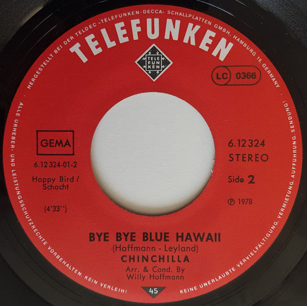 Chinchilla (10) : Dance Ballerina Dance / Bye Bye Blue Hawaii (7")