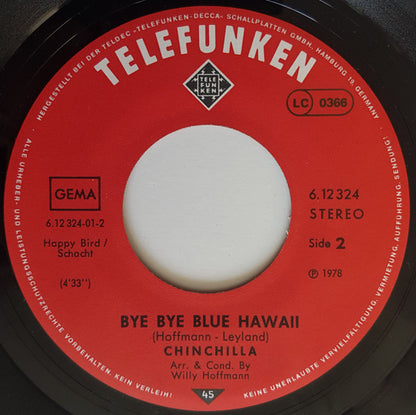 Chinchilla (10) : Dance Ballerina Dance / Bye Bye Blue Hawaii (7")