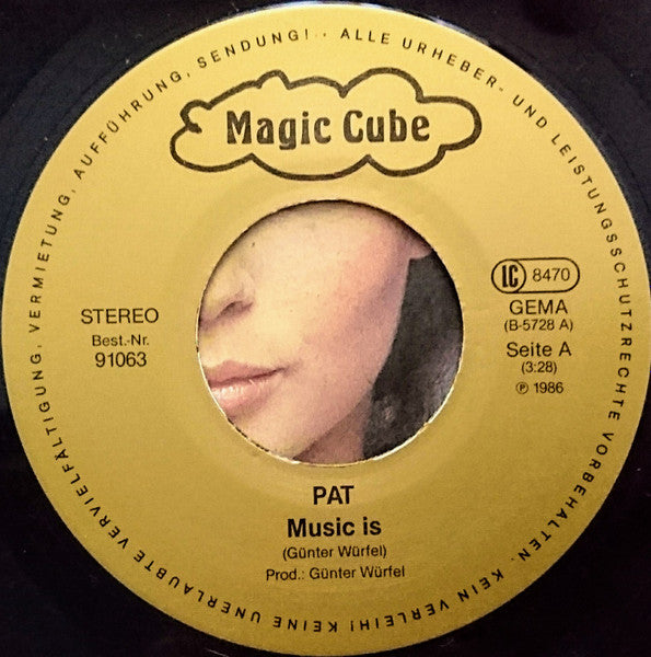 Pat (92) : Music Is (7", Single)