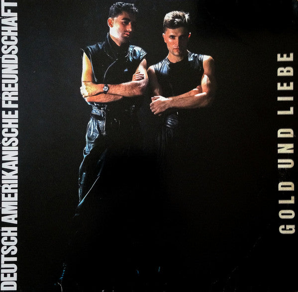 Deutsch Amerikanische Freundschaft : Gold Und Liebe (LP, Album)